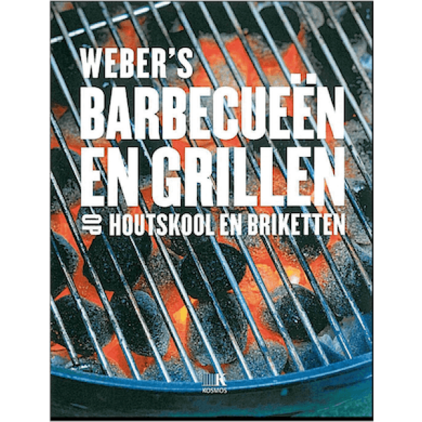 Weber's Barbecueën en grillen met houtskool en briketten kookboek